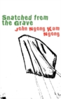 Snatched from the Grave - eBook