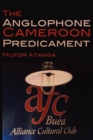 The Anglophone Cameroon Predicament - eBook