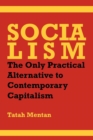 Socialism: The Only Practical Alternative to Contemporary Capitalism - eBook