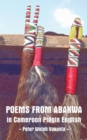 Poems from Abakwa in Cameroon Pidgin English - eBook