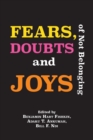 Fears, Doubts and Joys of Not Belonging - eBook