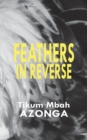 Feathers in Reverse - eBook