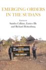 Emerging Orders in the Sudans - Book