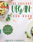 The Easiest Vegan Cookbook : 120 recipes for more inspiration - Book