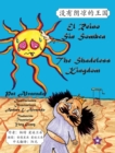 El Reino Sin Sombra * the Shadeless Kingdom - Book