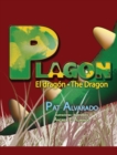 Plagon El Dragon * Plagon the Dragon - Book