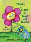 Petalo y El Pote * Petal and the Pot - Book