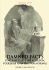 Damned Facts : Fortean Essays on Religion, Folklore and the Paranormal - Book