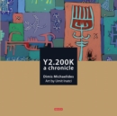 Y2.200K : A chronicle - eBook