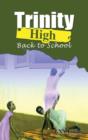 Trinity High. Back to School - Book