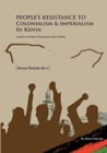 People's Resistance to Colonialism and Imperialism in Kenya - Book