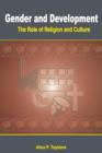 Gender and Development. the Role of Religion and Culture - Book