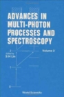 Advances In Multi-photon Processes And Spectroscopy, Volume 3 - Book