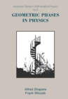 Geometric Phases In Physics - Book