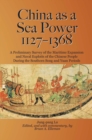 China as a Sea Power, 1127-1368 - Book