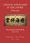 Chinese Epigraphy in Singapore, 1819-1911 - Book