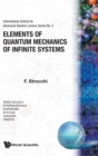 Elements Of Quantum Mechanics Of Infinite Systems - Book