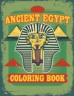 Ancient Egypt Coloring Book : Egyptian Designs Coloring Book for Adults and Kids - Book