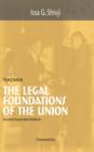 Tanzania. the Legal Foundations of the Union 2nd Edition - Book