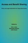 Access and Benefit Sharing : Policy and Legal Implications for Papua New Guinea - Book