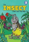 The Insect That Led The Way - Book