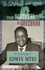 From Goatherd to Governor : The Autobiography of Edwin Mtei - Book