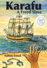 Karafu : A Freed Slave - Book