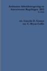 Arubaanse Arbeidswetgeving en Aanverwante Regelingen 2013 - Book