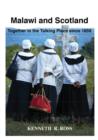 Malawi and Scotland Together in the Talking Place Since 1859 - eBook