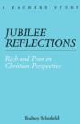 Jubilee Reflections : Rich and Poor in Christian Perspective - Book