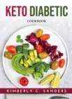 Keto Diabetic : Cookbook - Book