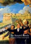 The Busuttil Family : A Legacy of Three Generations - Book