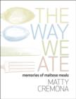 The Way We Ate - Book