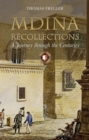 Mdina Recollections : A journey through the centuries - Book