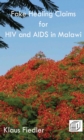 Fake Healing Claims for HIV and Aids in Malawi : Traditional, Christian and Scientific - eBook