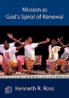 Mission as God's Spiral of Renewal - Book