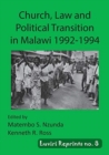 Church, Law and Political Transition in Malawi 1992-1994 - Book