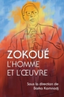 Zokoue : L’homme et l’œuvre - Book