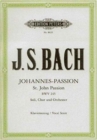 ST JOHN PASSION BWV 245 VOCAL SCORE - Book