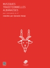 MUSIQUES TRADITIONNELLES ALBANAISES - Book