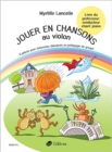 JOUER EN CHANSONS AU VIOLON - Book