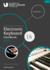 London College of Music Electronic Keyboard Handbook 2013-2019 Grade 6 - Book