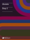London College of Music Ukulele Handbook from 2019 Step 2 - Book