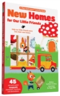 New Homes For Little Friends Play-And-Learn : Help our little friends move into their new homes. - Book