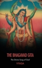 The Bhagavad Gita : The Divine Song of God - Book
