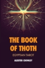 The Book of Thoth : Egyptian Tarot - Book