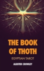 The Book of Thoth : Egyptian Tarot - Book