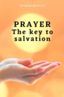 Prayer The key to Salvation - eBook
