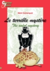 The awful mystery - Le terrible mystere : Une histoire en francais et en anglais pour enfants - eBook