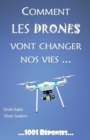 Comment les drones vont changer nos vies... - Book